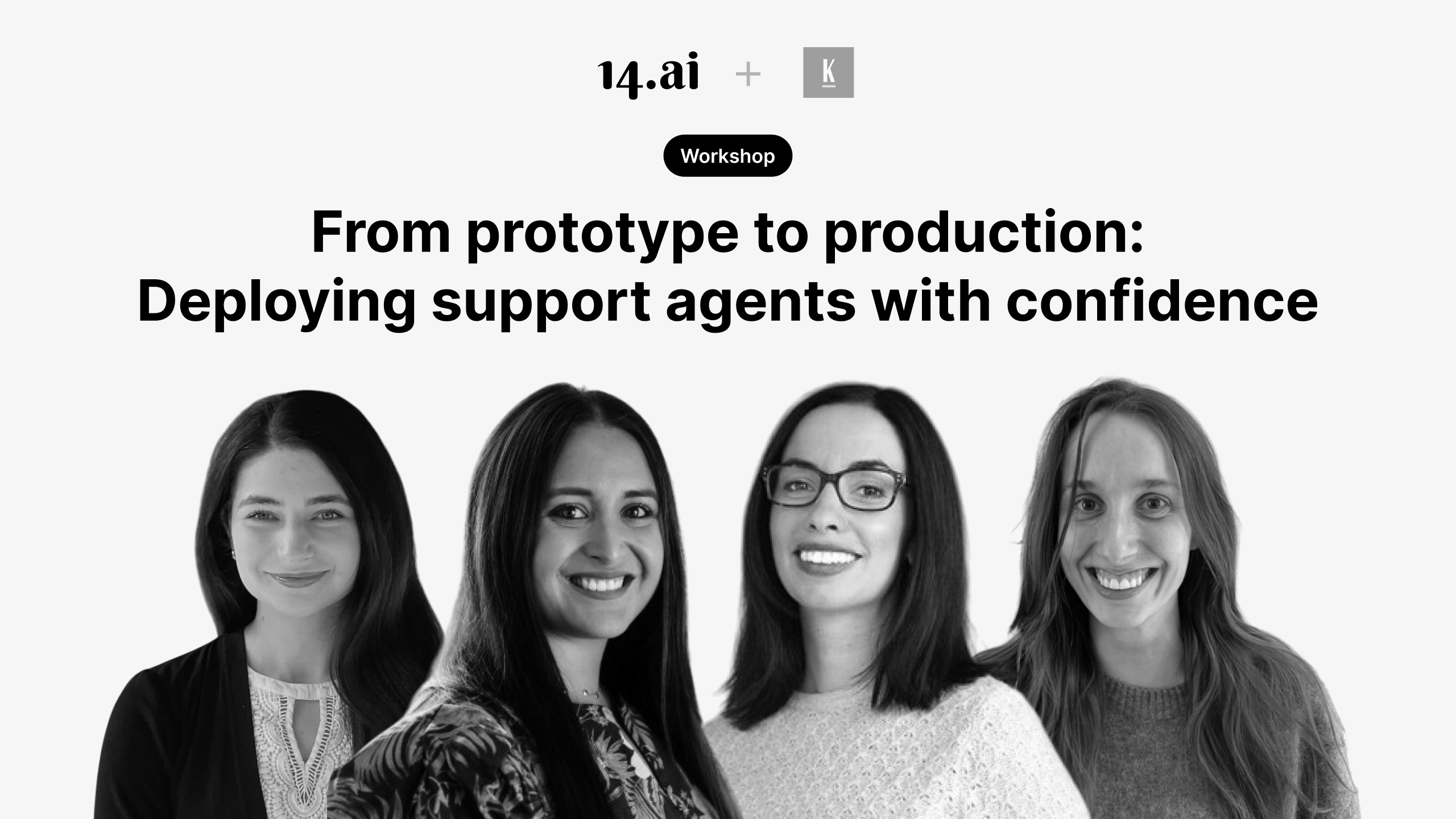 From demo to deployment: Lessons from Kairos Studio on launching AI support agents